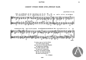 Christ Unser Herr zum Jordan Kam, BWV 7 Christ Unser Herr zum Jordan Kam, BWV 7