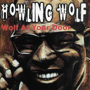 Wolf At Your Door Wolf At Your Door