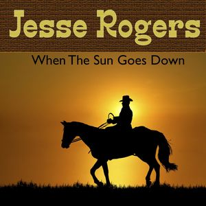 When The Sun Goes Down When The Sun Goes Down