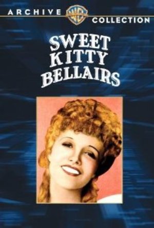 Sweet Kitty Bellairs (1930): Shooting script Sweet Kitty Bellairs (1930): Shooting script
