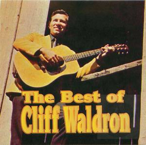The Best of Cliff Waldron The Best of Cliff Waldron