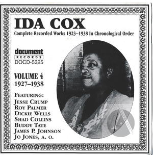 Ida Cox Vol. 4 1927-1938 Ida Cox Vol. 4 1927-1938