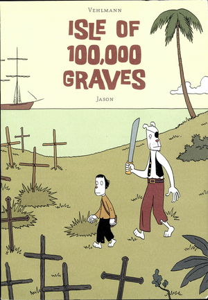 Isle of 100,000 Graves Isle of 100,000 Graves
