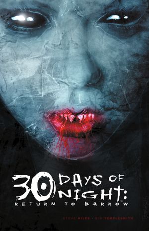 30 Days of Night: Return to Barrow 30 Days of Night: Return to Barrow