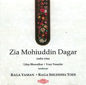 Zia Mohiuddin Dagar: Raga Yaman (Disk 1) Zia Mohiuddin Dagar: Raga Yaman (Disk 1)