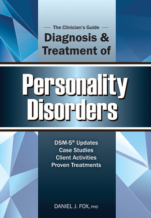 The Clinician's Guide to the Diagnosis and Treatment of Personality Disorder The Clinician's Guide to the Diagnosis and Treatment of Personality Disorder