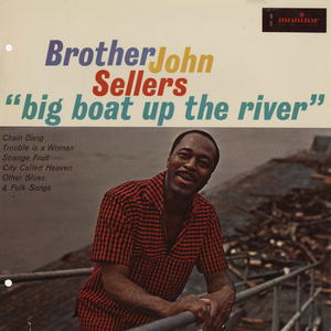 Big Boat Up The River Big Boat Up The River