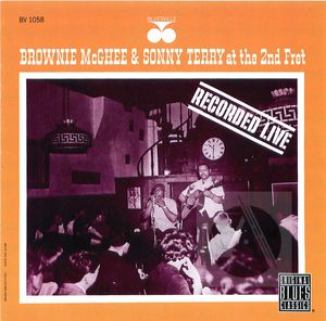 Brownie McGhee & Sonny Terry at the 2nd Fret Brownie McGhee & Sonny Terry at the 2nd Fret