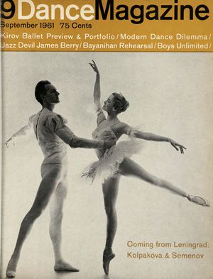 Dance Magazine, Vol. 35, no. 9, September, 1961 Dance Magazine, Vol. 35, no. 9, September, 1961