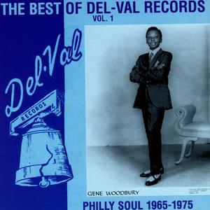 The Best Of Del-Val Records The Best Of Del-Val Records