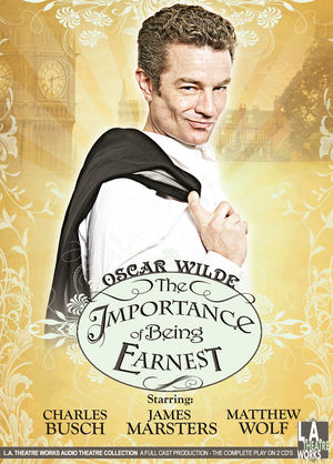 The Importance of Being Earnest The Importance of Being Earnest