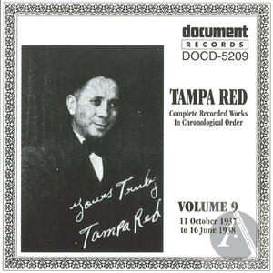 Tampa Red Vol. 9 (1937-1938) Tampa Red Vol. 9 (1937-1938)