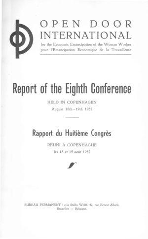 Open Door International: Report of the Eighth Conference, Held in Copenhagen, August 18th - 19th 1952 Open Door International: Report of the Eighth Conference, Held in Copenhagen, August 18th - 19th 1952
