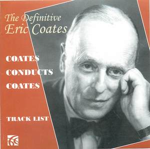 The Definitive Eric Coates (CD 6) The Definitive Eric Coates (CD 6)