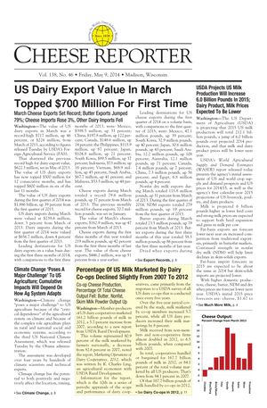 Cheese Reporter, Vol. 138, No. 46, Friday, May 9, 2014 Cheese Reporter, Vol. 138, No. 46, Friday, May 9, 2014