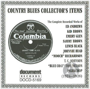 Country Blues Collector's Items 1924 - 1928 Country Blues Collector's Items 1924 - 1928