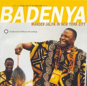 Badenya: Manden Jaliya in New York City Badenya: Manden Jaliya in New York City