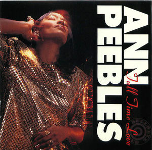 Anne Peebles: Full Time Love Anne Peebles: Full Time Love