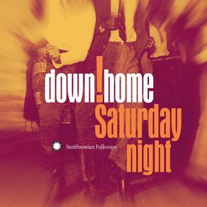 Down Home Saturday Night Down Home Saturday Night