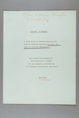 Changing Leadership: A Report From American Mission Stations Regarding the Place of Women in National Chruches Changing Leadership: A Report From American Mission Stations Regarding the Place of Women in National Chruches