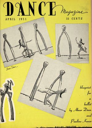 Dance Magazine, Vol. 25, no. 4, April, 1951 Dance Magazine, Vol. 25, no. 4, April, 1951