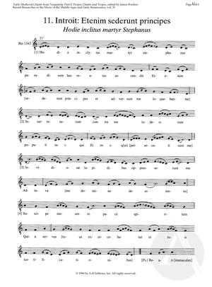 11. Introit: Etenim sederunt principes; Hodie inclitus martyr Stephanus 11. Introit: Etenim sederunt principes; Hodie inclitus martyr Stephanus