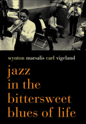 Jazz in the Bittersweet Blues of Life Jazz in the Bittersweet Blues of Life