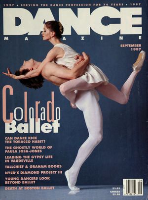 Dance Magazine, Vol. 71, no. 9, September, 1997 Dance Magazine, Vol. 71, no. 9, September, 1997