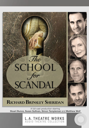 The School for Scandal The School for Scandal