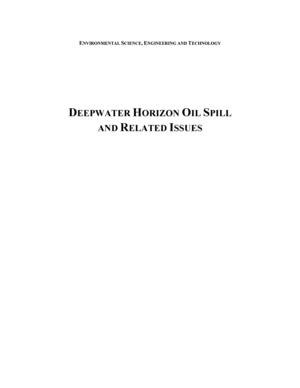 Deepwater Horizon Oil Spill and Related Issues Deepwater Horizon Oil Spill and Related Issues