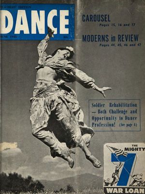 Dance Magazine, Vol. 19, no. 6, June, 1945 Dance Magazine, Vol. 19, no. 6, June, 1945