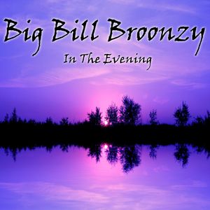 In the Evening In the Evening
