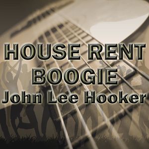 House Rent Boogie House Rent Boogie