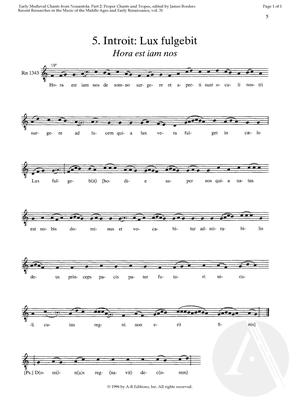 5. Introit: Lux fulgebit; Hora est iam nos 5. Introit: Lux fulgebit; Hora est iam nos