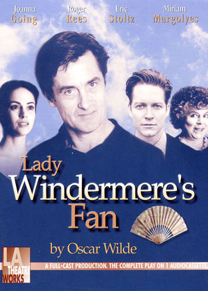 Lady Windermere's Fan Lady Windermere's Fan