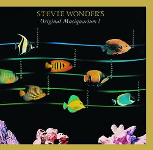 Stevie Wonder's Original Musiquarium I Stevie Wonder's Original Musiquarium I