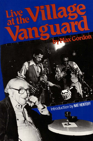 Live at the Village Vanguard Live at the Village Vanguard