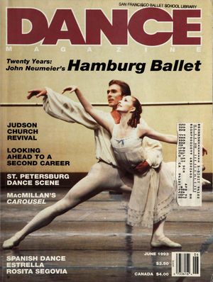 Dance Magazine, Vol. 67, no. 6, June, 1993 Dance Magazine, Vol. 67, no. 6, June, 1993
