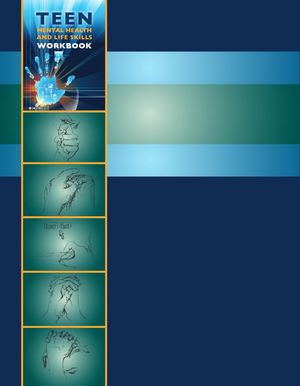 Teen Safety Workbook: Facilitator Reproducible Self-Assessments, Exercises & Educational Handouts Teen Safety Workbook: Facilitator Reproducible Self-Assessments, Exercises & Educational Handouts