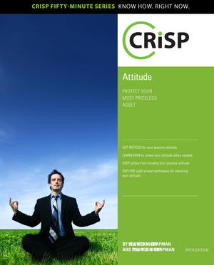 Attitude: Protect your Most Priceless Asset Attitude: Protect your Most Priceless Asset