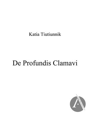 De Profundis Clamavi De Profundis Clamavi