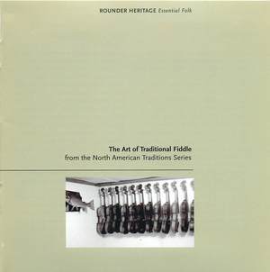 The Art of Traditional Fiddle The Art of Traditional Fiddle