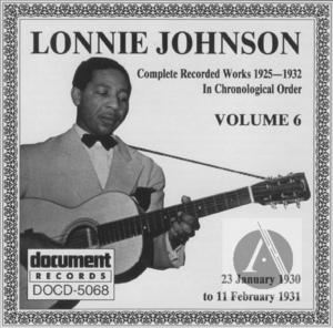 Lonnie Johnson Vol. 6 (1930-1931) Lonnie Johnson Vol. 6 (1930-1931)