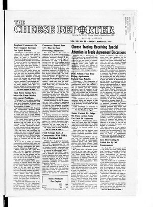 Cheese Reporter, Vol. 102, No. 33, Friday, March 23, 1979 Cheese Reporter, Vol. 102, No. 33, Friday, March 23, 1979