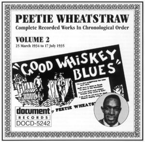 Peetie Wheatstraw Vol. 2 1934-1935 Peetie Wheatstraw Vol. 2 1934-1935