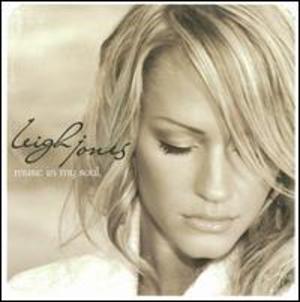 Leigh Jones: Music in My Soul Leigh Jones: Music in My Soul