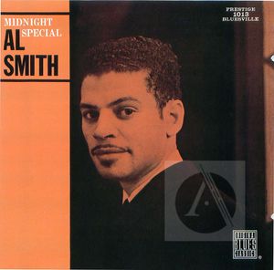 Al Smith: Midnight Special Al Smith: Midnight Special